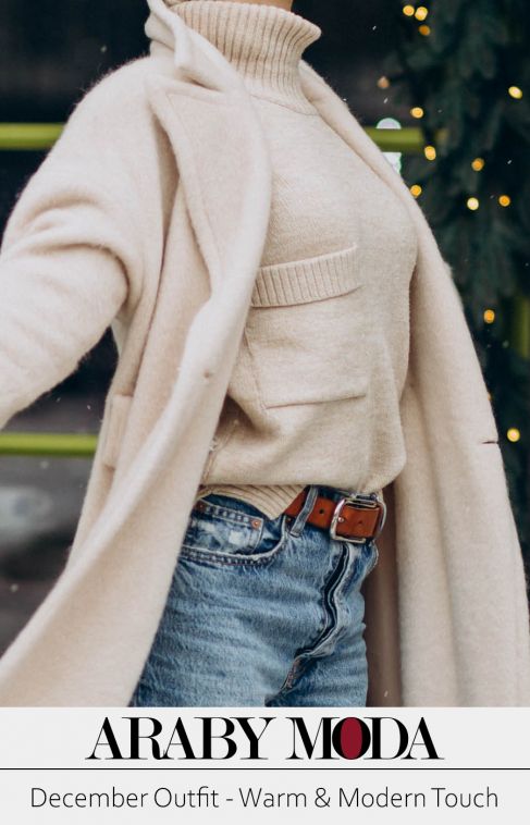 December Outfit Ideas with Warm and Modern Touch