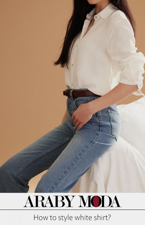 How to style white shirt - Fashion tips